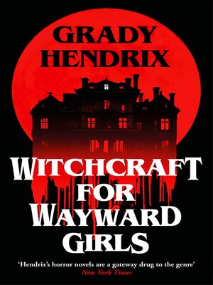 Witchcraft for Wayward Girls - ebook